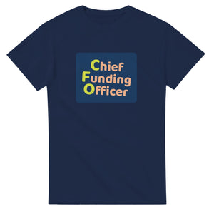 Chief Funding Officer — navy unisex t-shirt