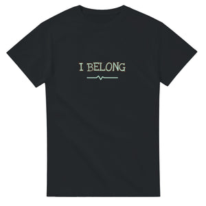 I Belong — black unisex t-shirt