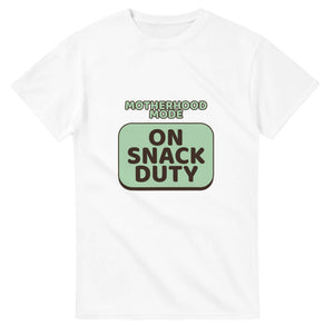 Motherhood Mode: On Snack Duty — white unisex t-shirt
