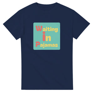 Waiting in Pajamas — navy unisex t-shirt