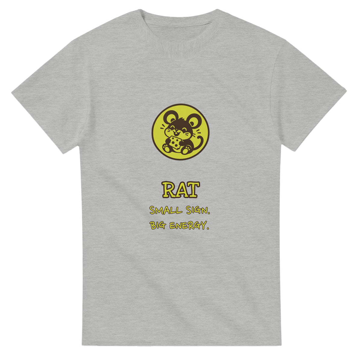 Rat • Small Sign. Big Energy — ash unisex t-shirt