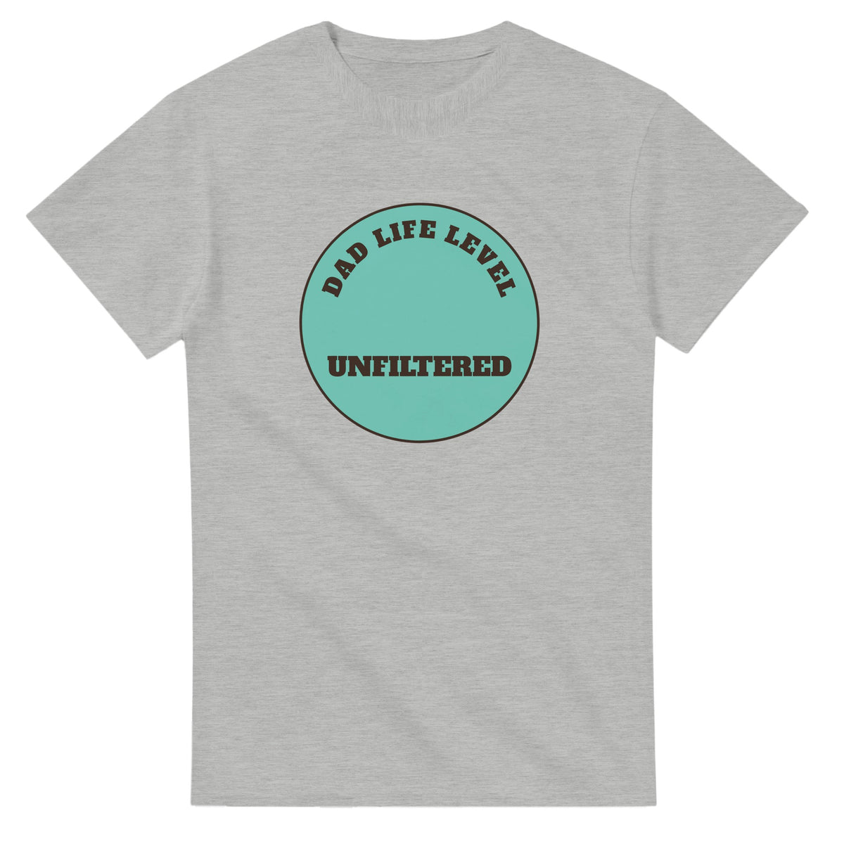 Dad Life Level: Unfiltered — ash unisex t-shirt