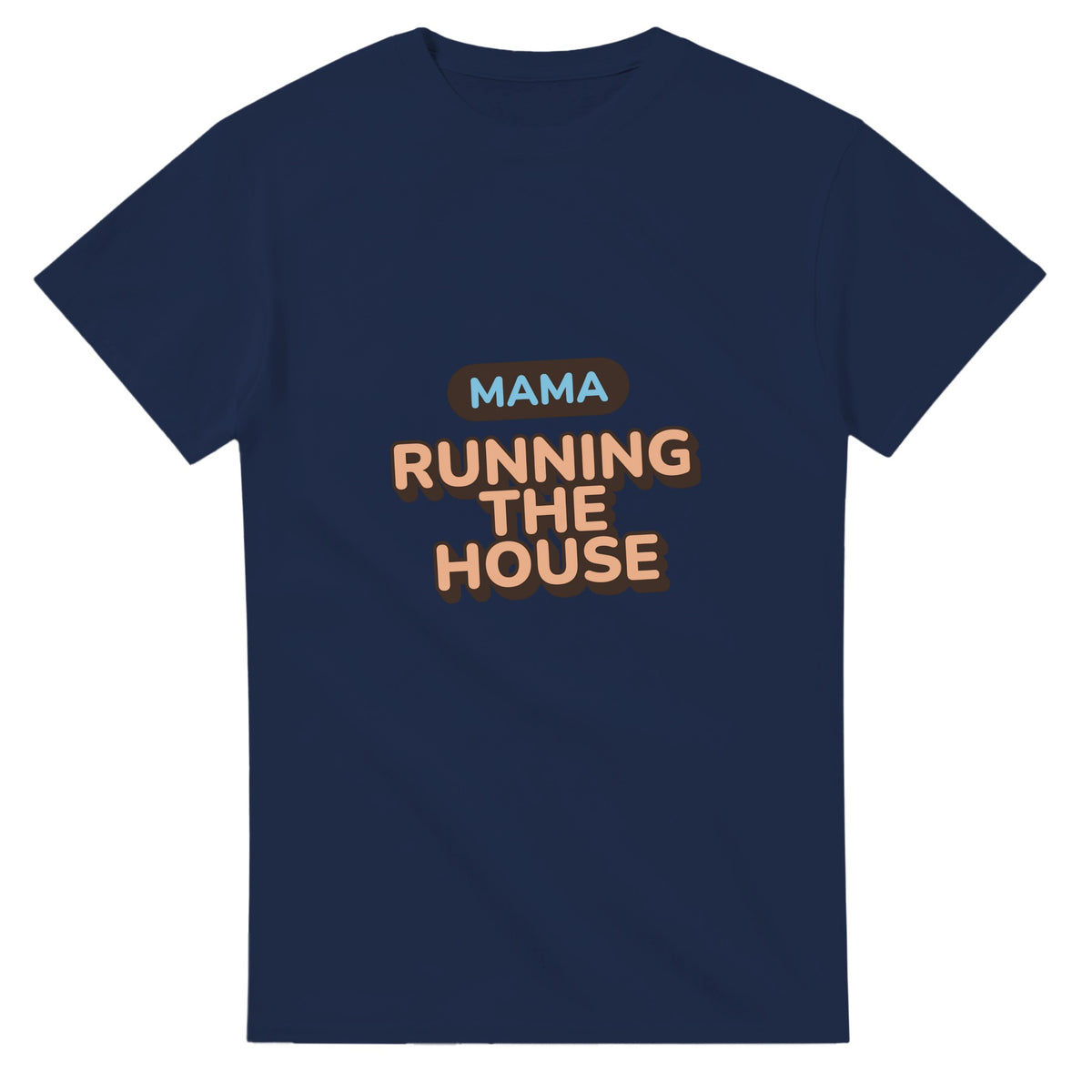 Mama: Running The House — navy unisex t-shirt