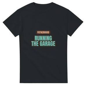 Fatherhood: Running The Garage — black unisex t-shirt