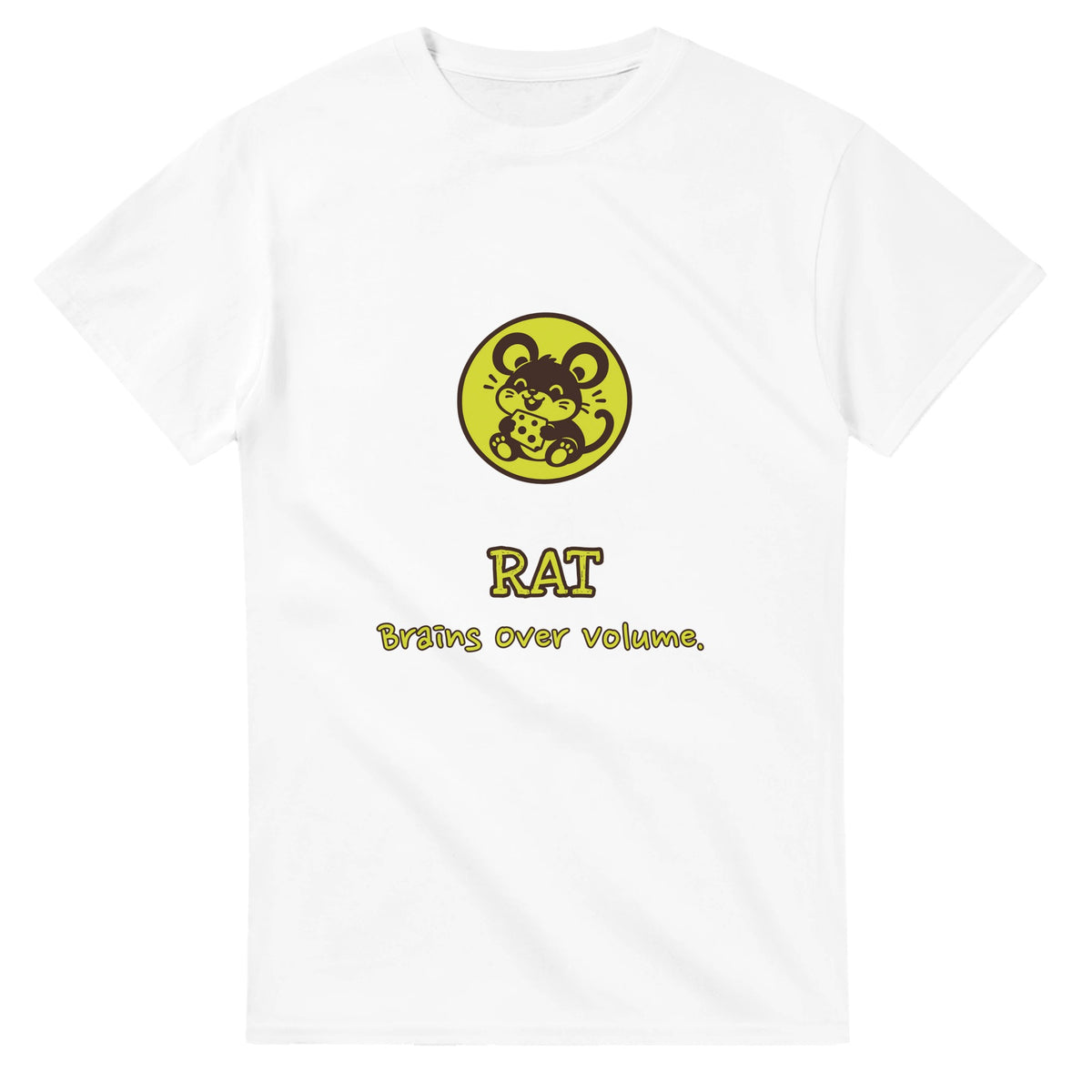Rat • Brains Over Volume — white unisex t-shirt