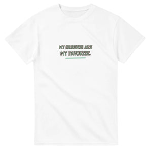 My Students Are My Favorite — white unisex t-shirt