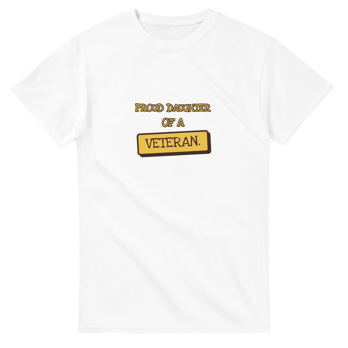 Proud Daughter Of A Veteran — white unisex t-shirt