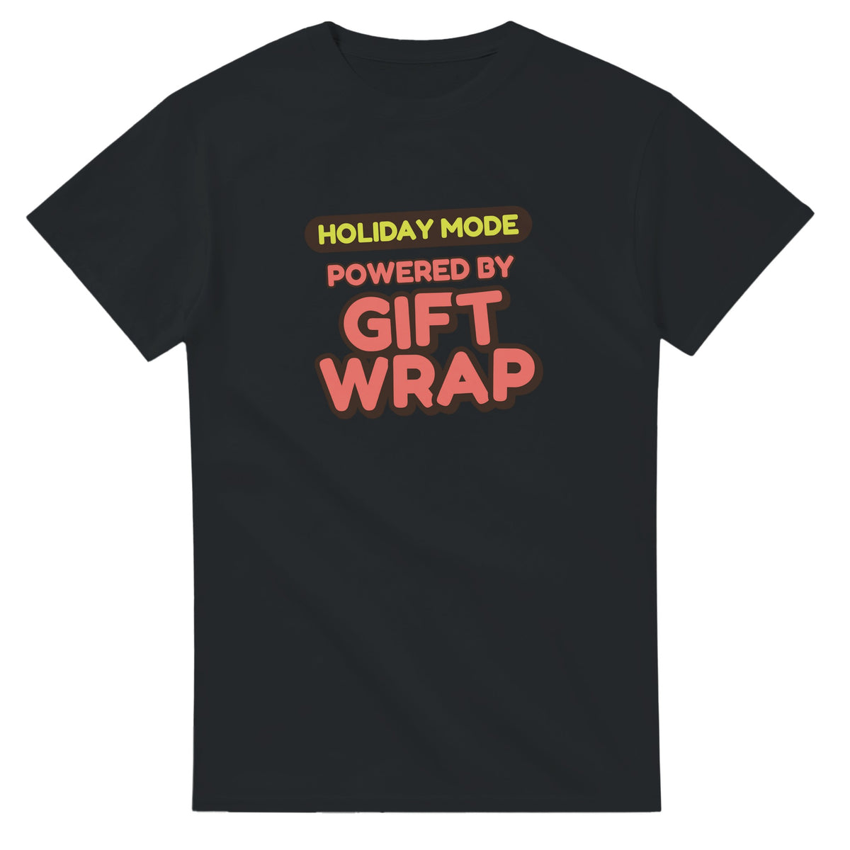 Holiday Mode Powered By Gift Wrap — black unisex t-shirt