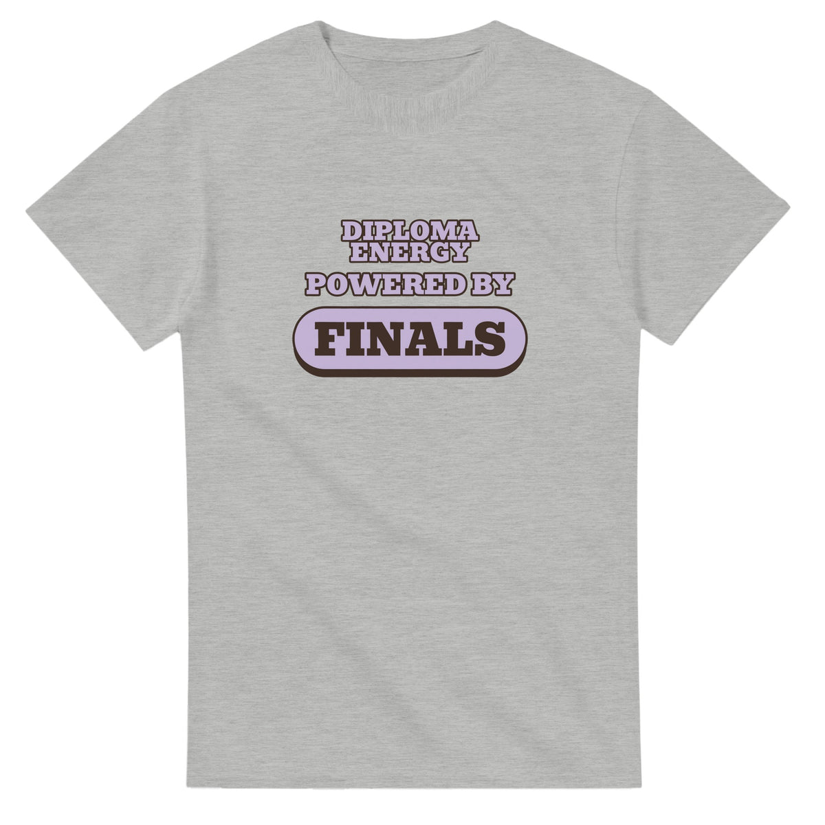 Diploma Energy Powered By Finals — ash unisex t-shirt