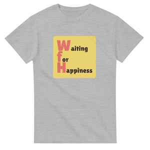 Waiting for Happiness — ash unisex t-shirt