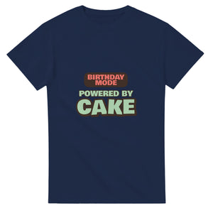 Birthday Mode Powered By Cake — navy unisex t-shirt