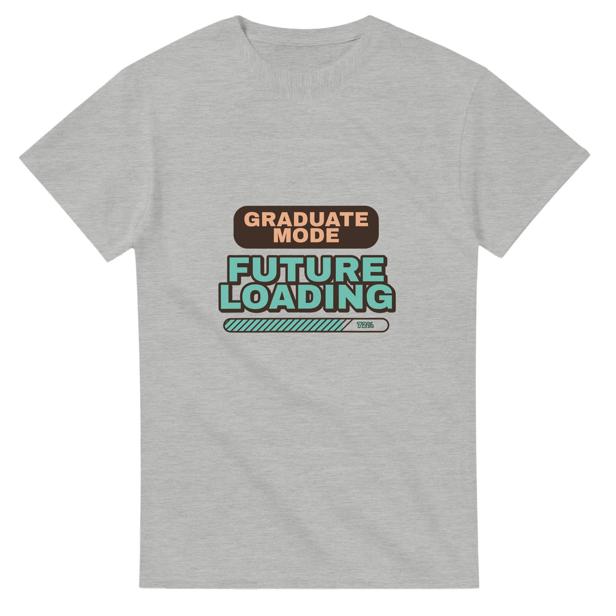 Graduate Mode: Future Loading — ash unisex t-shirt