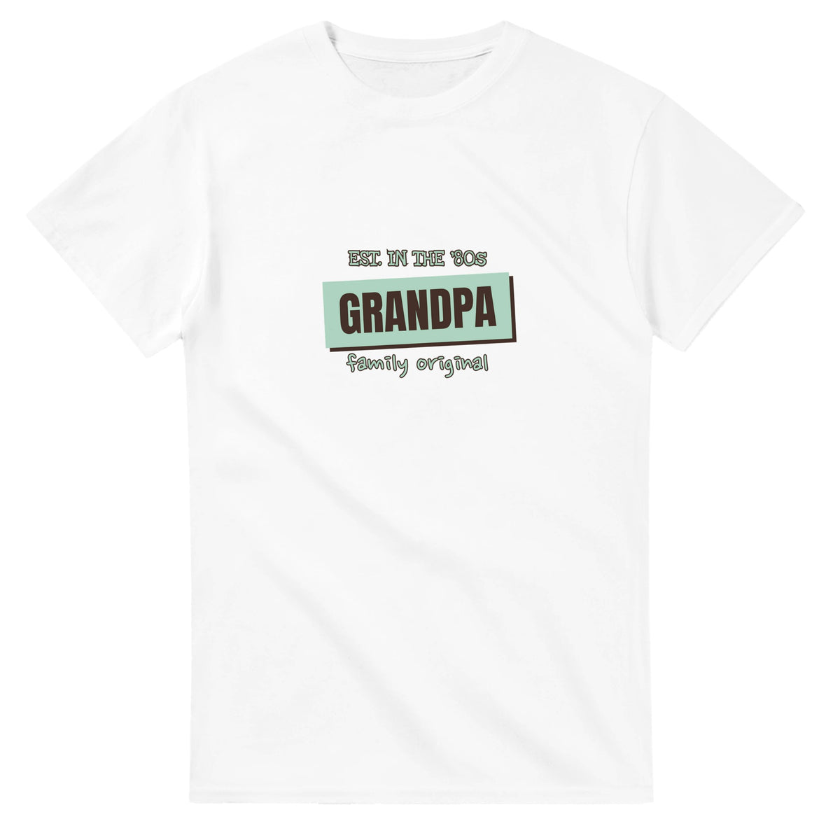 Grandpa • Est. In The ’80s • Family Original — white unisex t-shirt