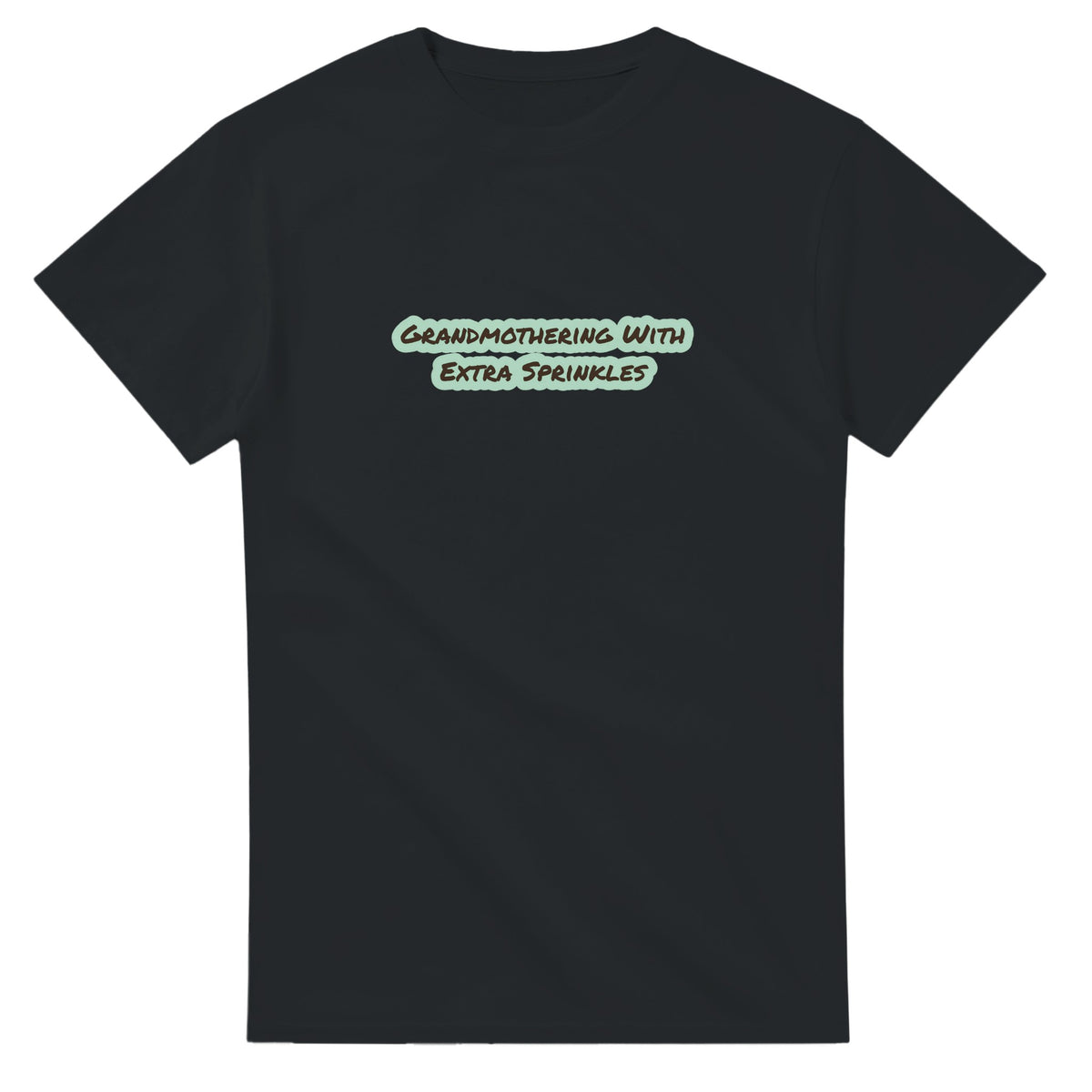 Grandmothering With Extra Sprinkles — black unisex t-shirt