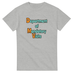 Department of Mandatory Visits — ash unisex t-shirt