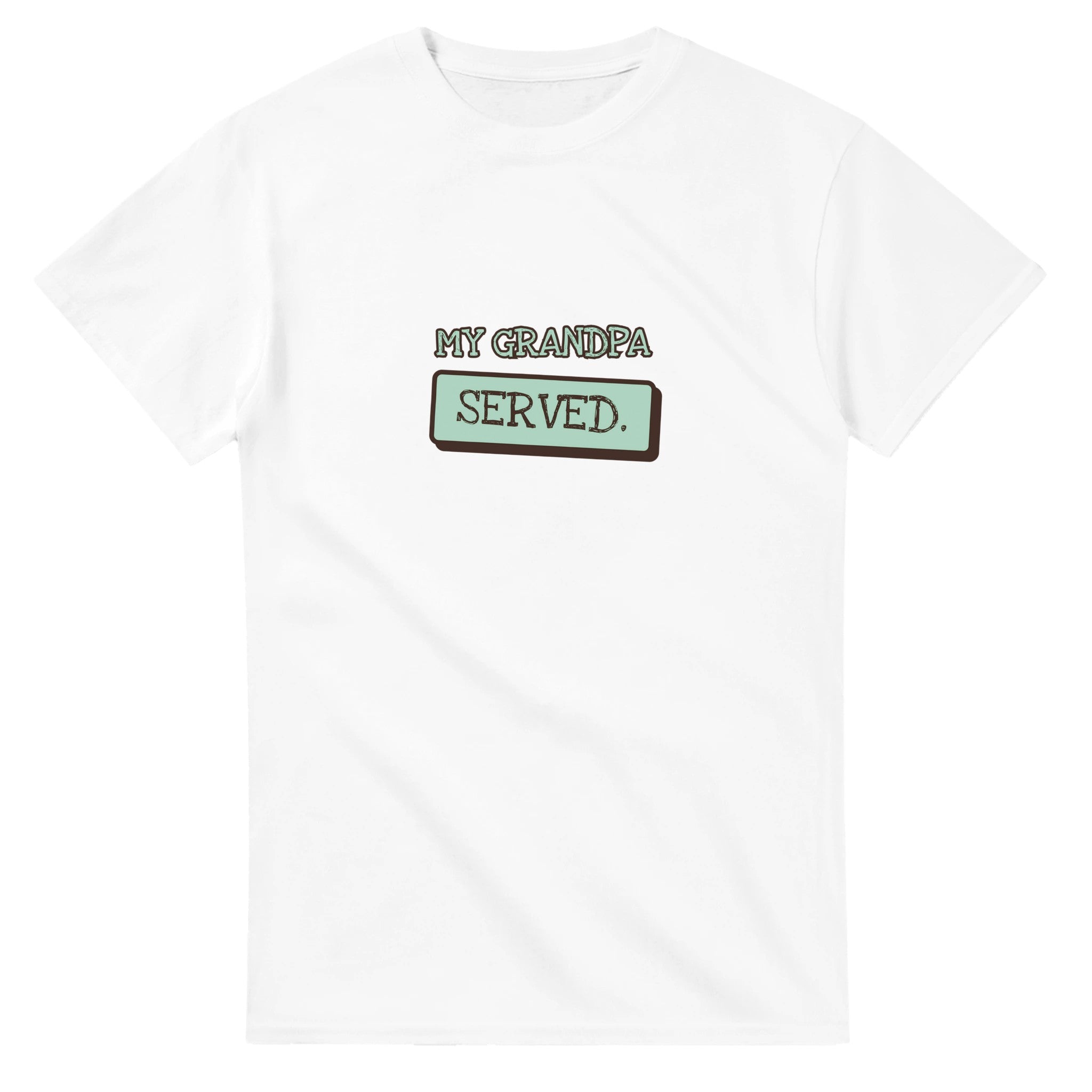 My Grandpa Served — white unisex t-shirt
