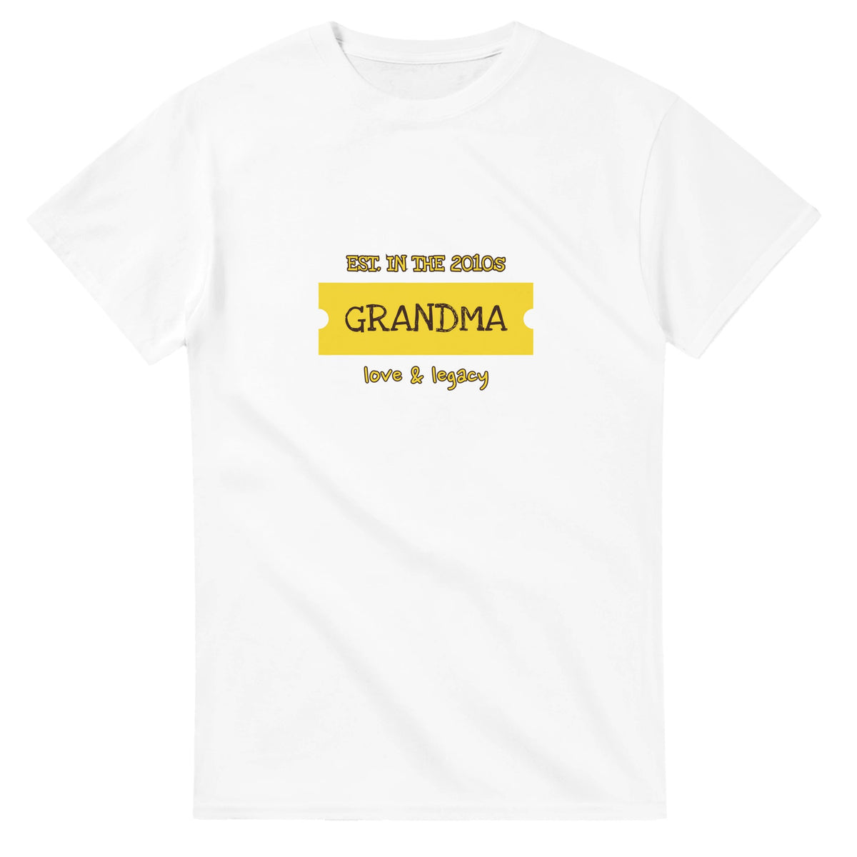 Grandma • Est. In The 2010s • Love & Legacy — white unisex t-shirt