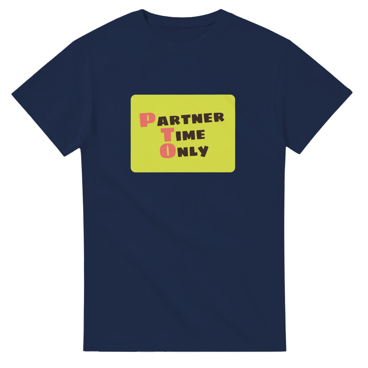 Partner Time Only — navy unisex t-shirt