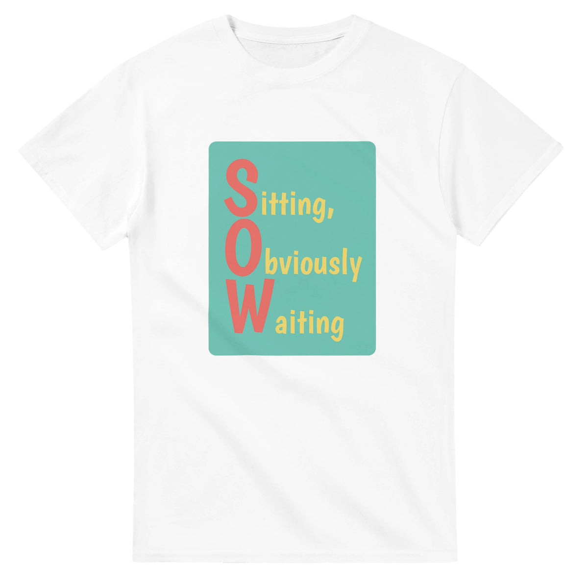 Sitting, Obviously Waiting — white unisex t-shirt
