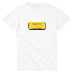 This Shirt Is Your Hint — white unisex t-shirt