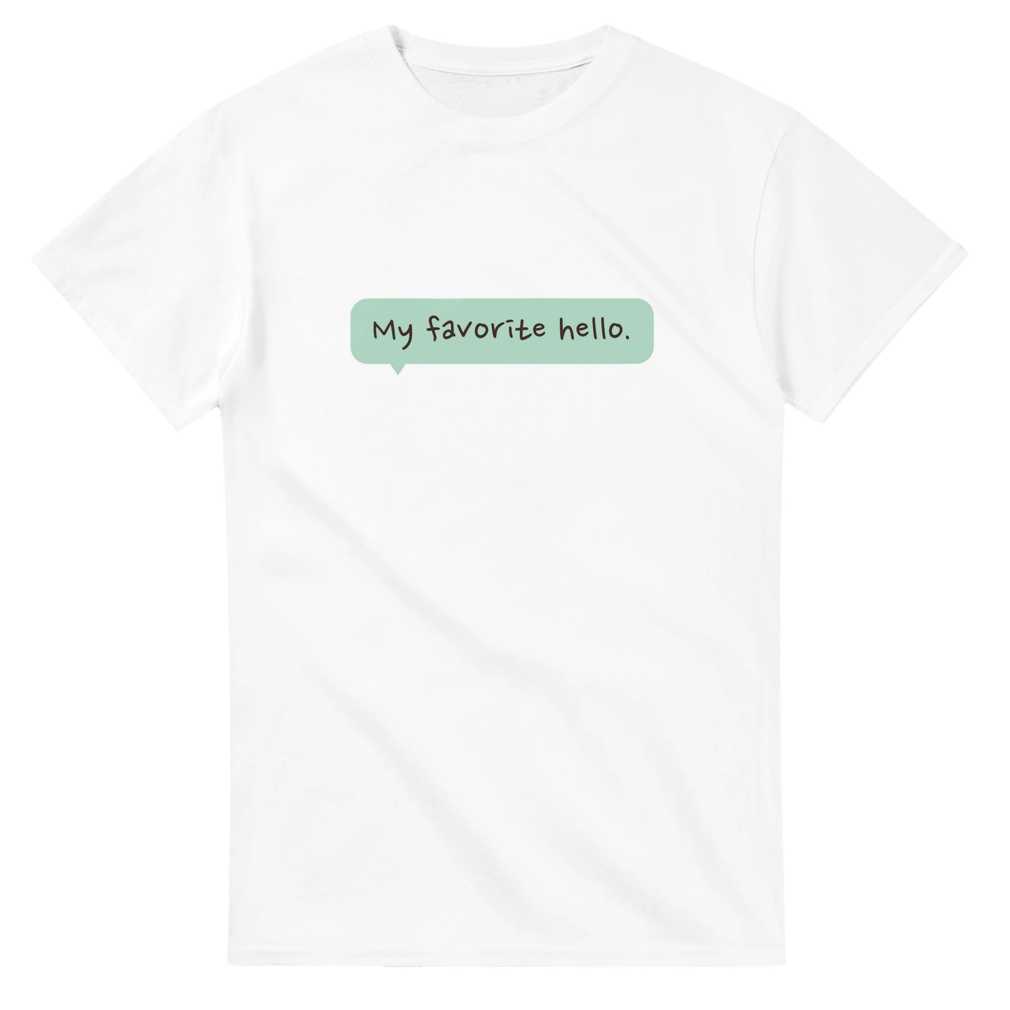 My Favorite Hello — white unisex t-shirt