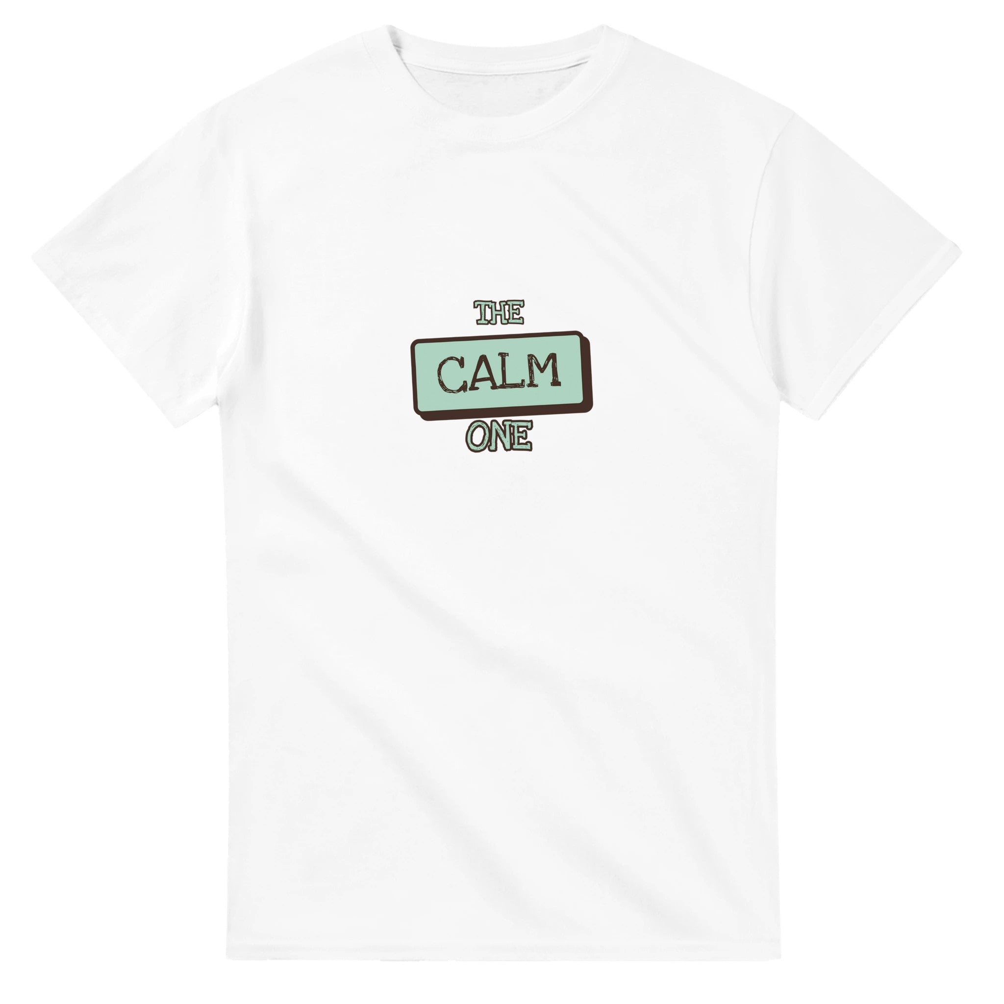 The Calm One — white unisex t-shirt