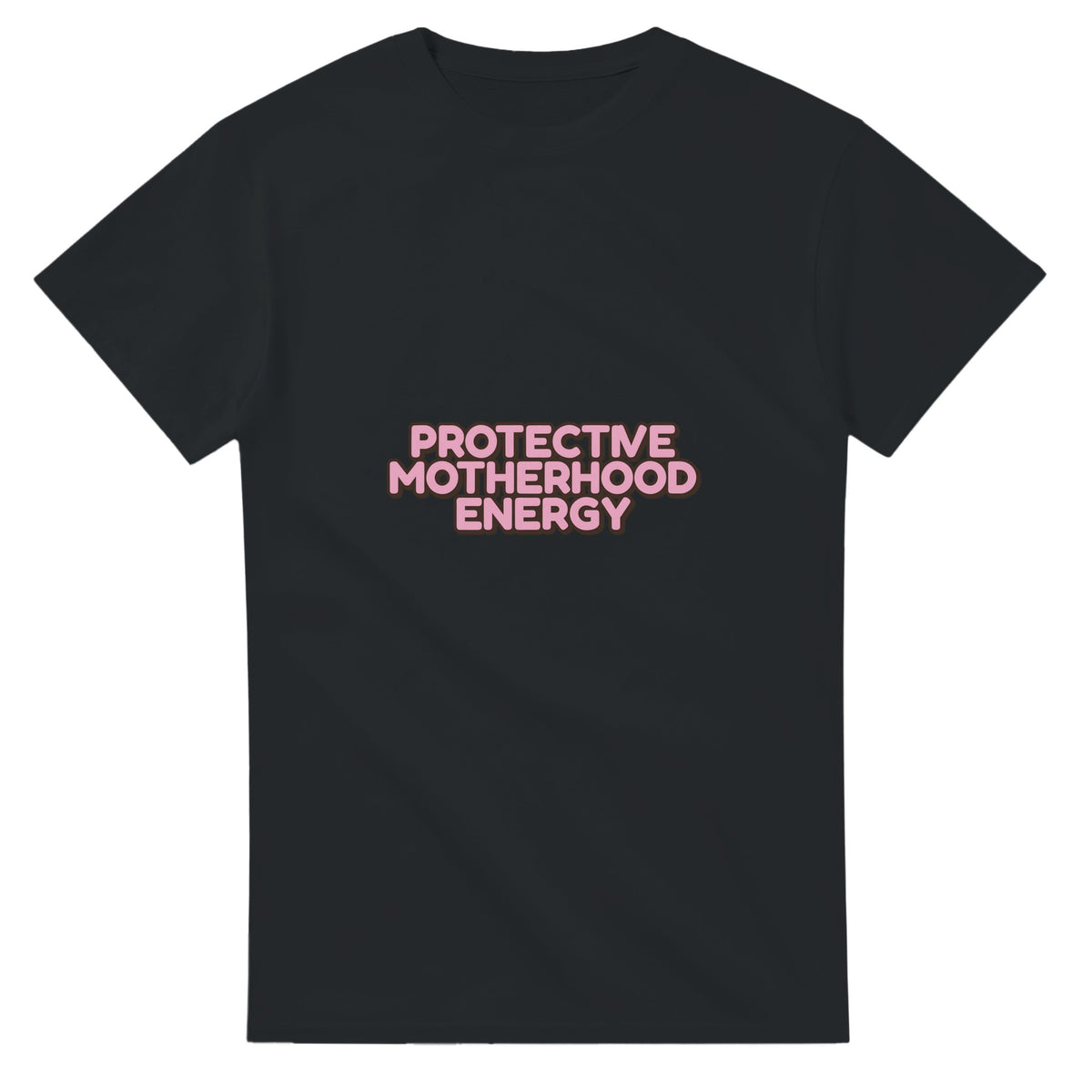 Protective Motherhood Energy — black unisex t-shirt