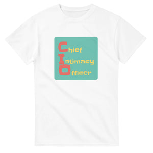 Chief Intimacy Officer — white unisex t-shirt