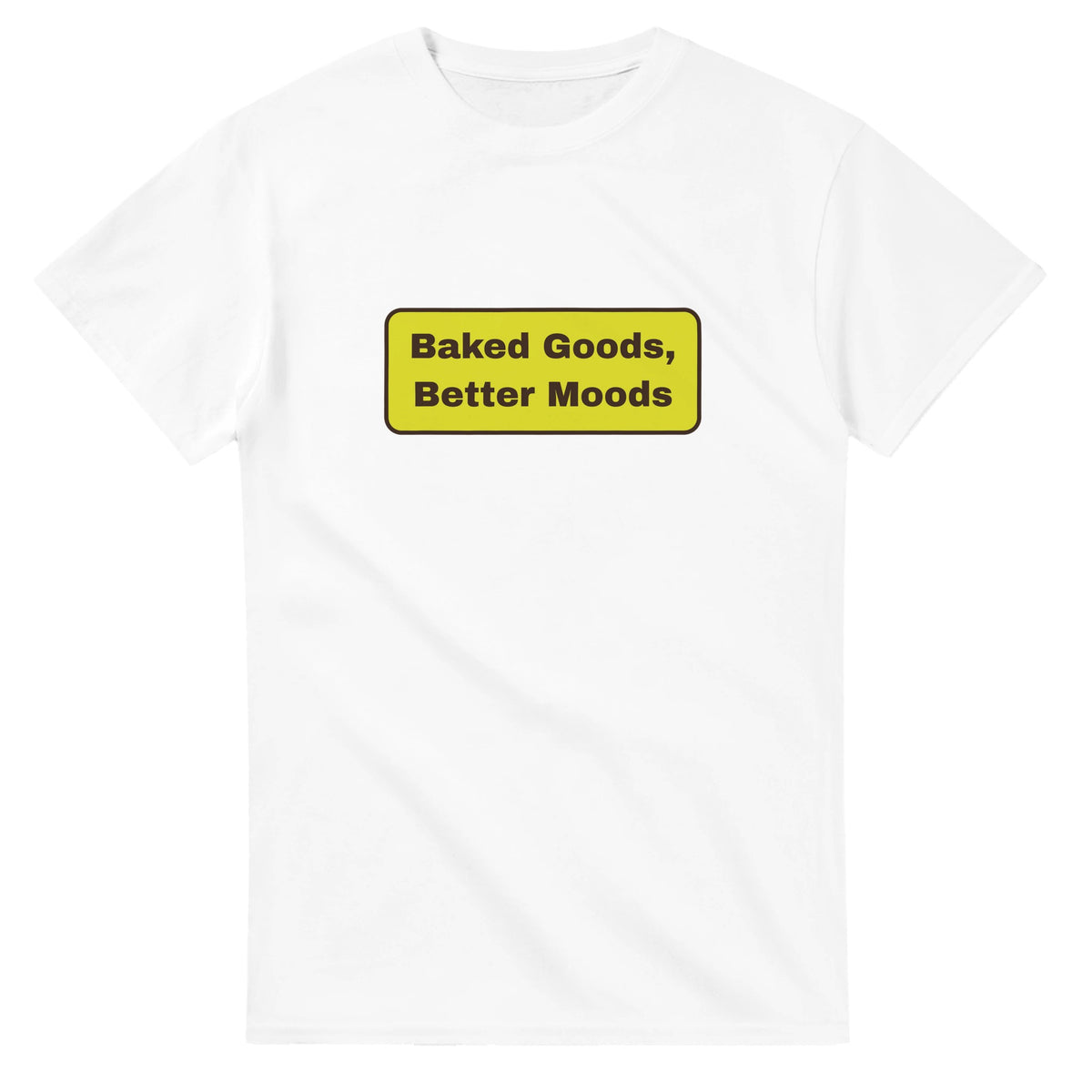 Baked Goods, Better Moods — white unisex t-shirt