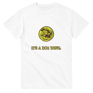 It’s A Dog Thing — white unisex t-shirt