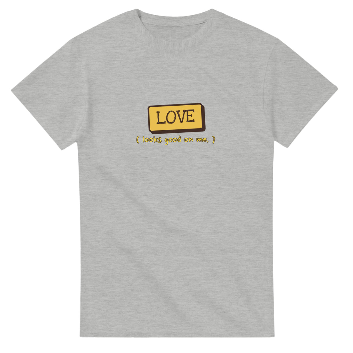 Love Looks Good On Me — ash unisex t-shirt