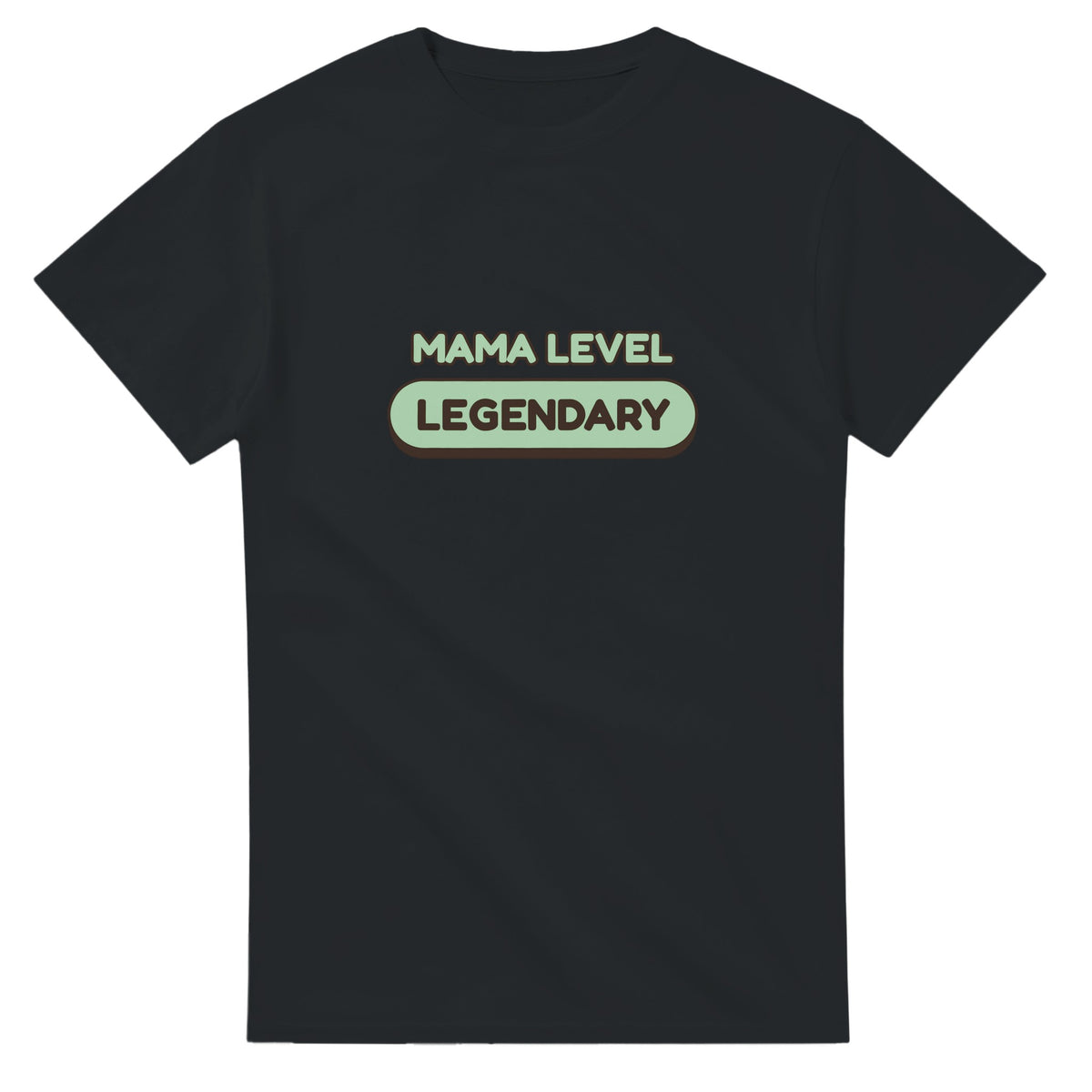 Mama Level: Legendary — black unisex t-shirt