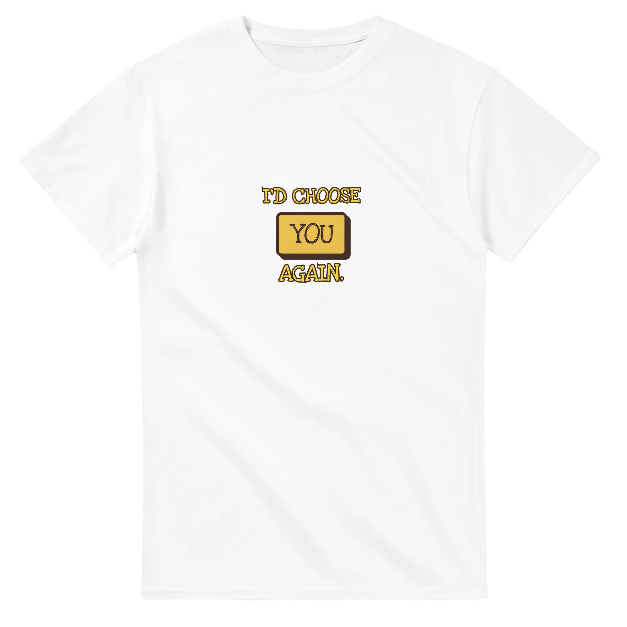 I'D Choose You Again — white unisex t-shirt