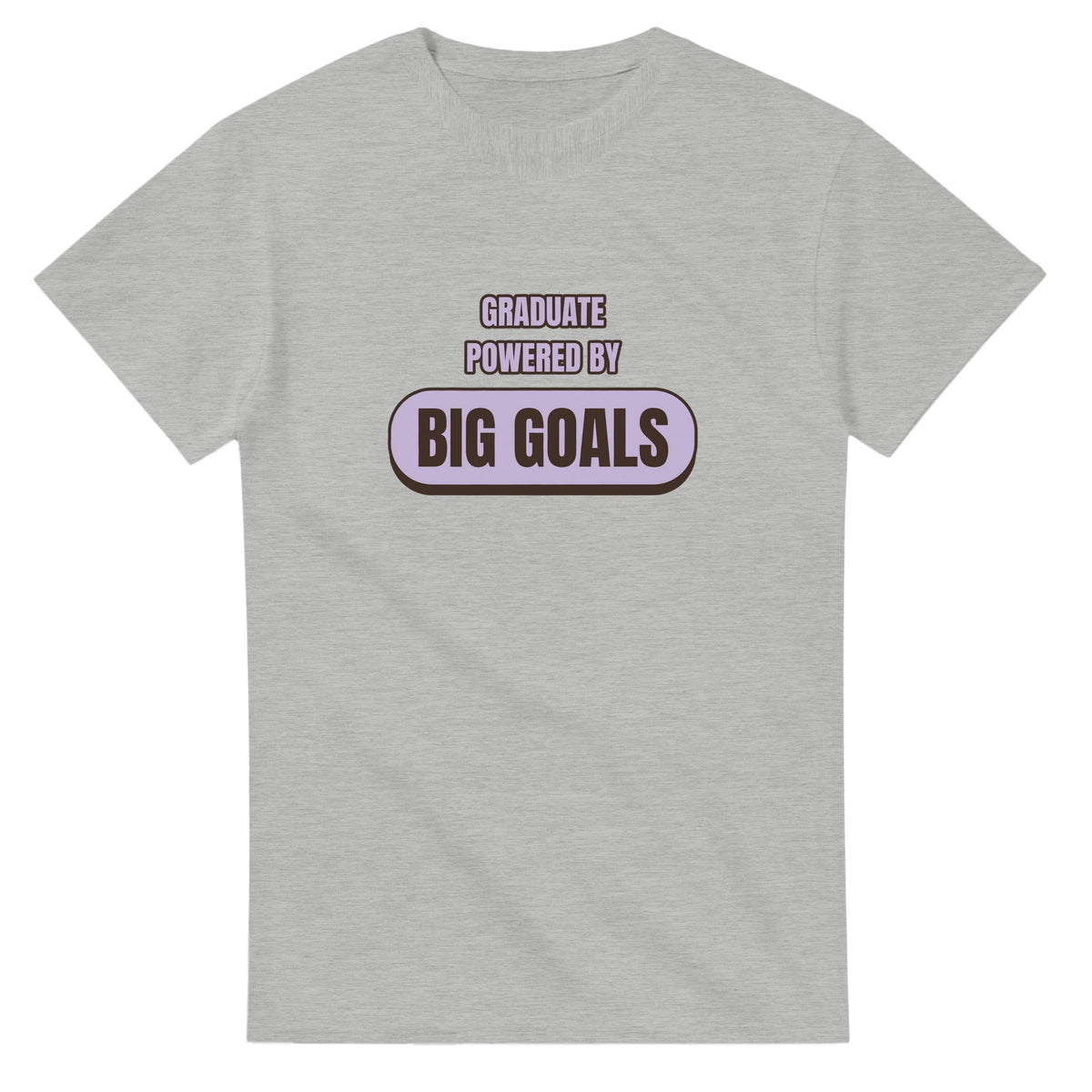 Graduate Powered By Big Goals — ash unisex t-shirt