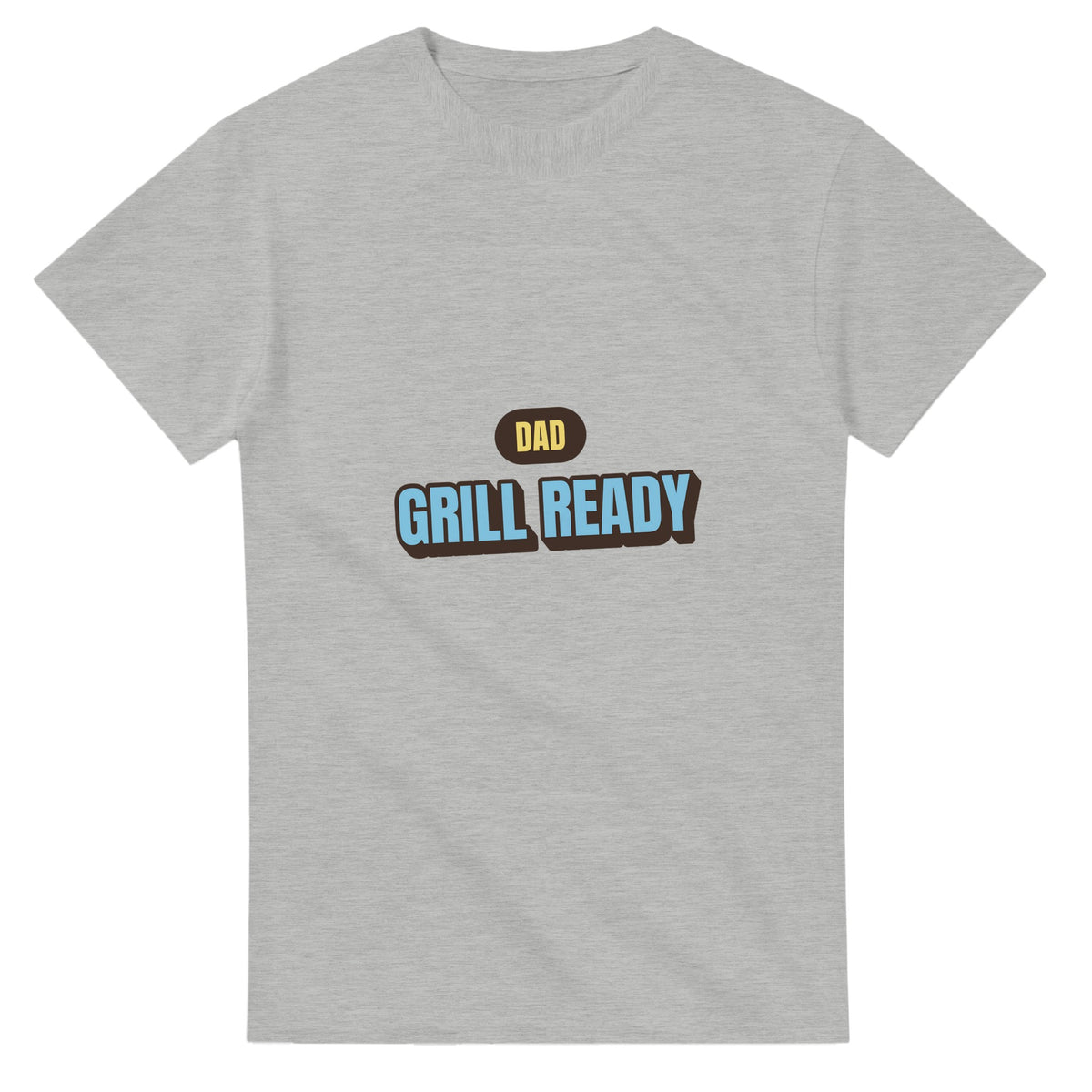 Dad: Grill Ready — ash unisex t-shirt
