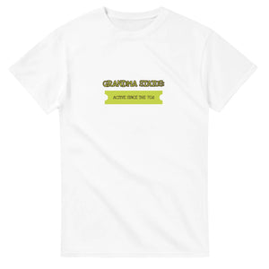 Grandma Status: Active Since The ’70s — white unisex t-shirt