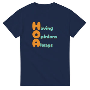 Having Opinions Always — navy unisex t-shirt