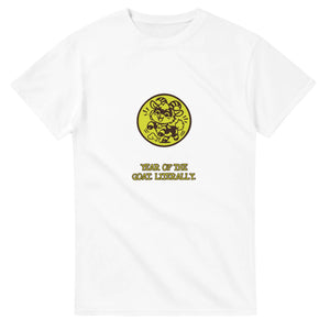 Year Of The Goat. Literally — white unisex t-shirt