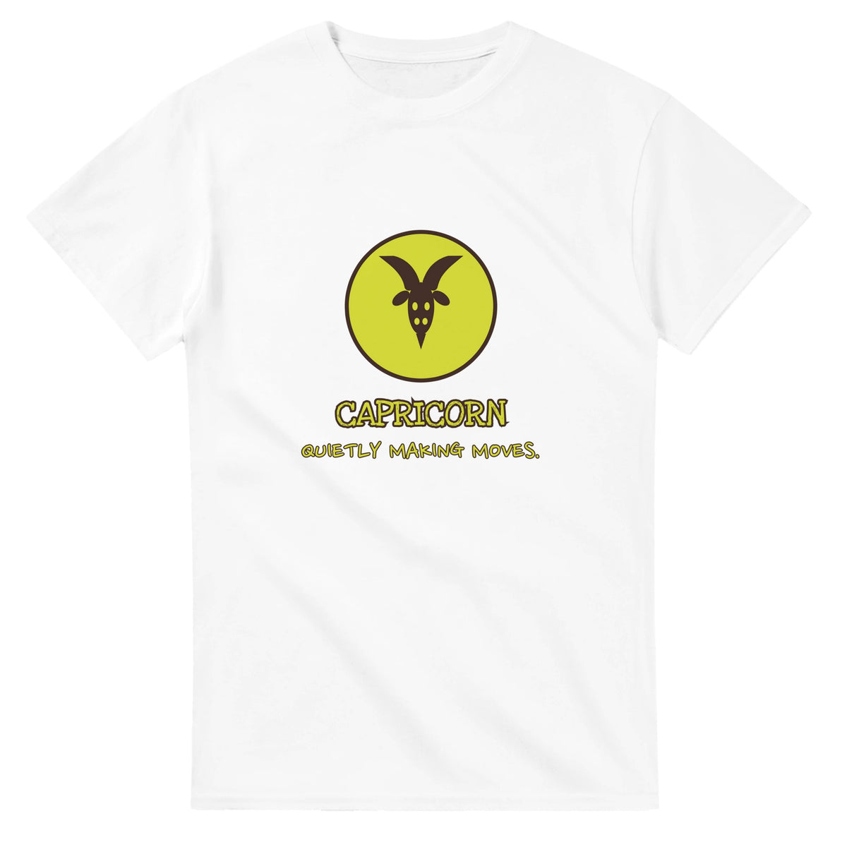Capricorn • Quietly Making Moves — white unisex t-shirt