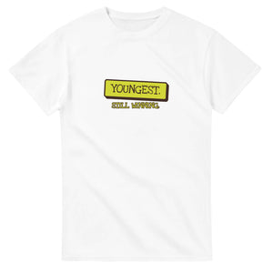 Youngest. Still Winning — white unisex t-shirt