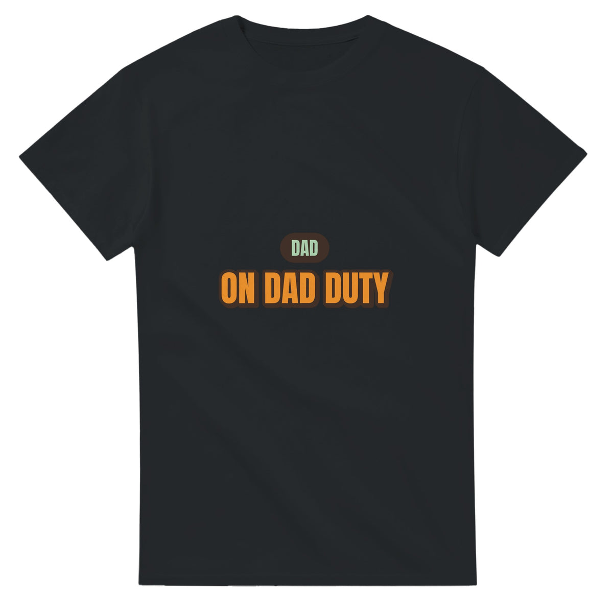 Dad: On Dad Duty — black unisex t-shirt