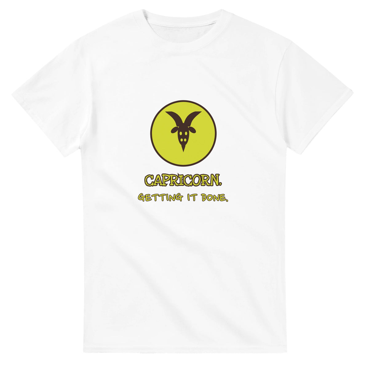 Capricorn. Getting It Done — white unisex t-shirt