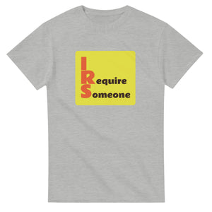 I Require Someone — ash unisex t-shirt