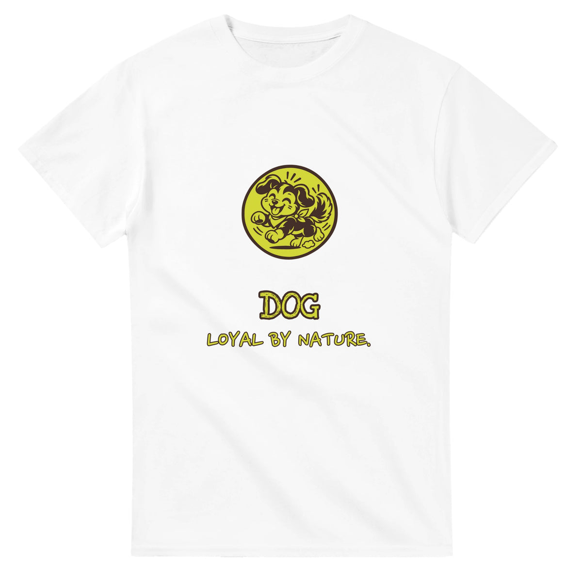 Dog • Loyal By Nature — white unisex t-shirt