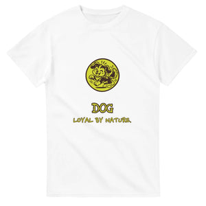 Dog • Loyal By Nature — white unisex t-shirt