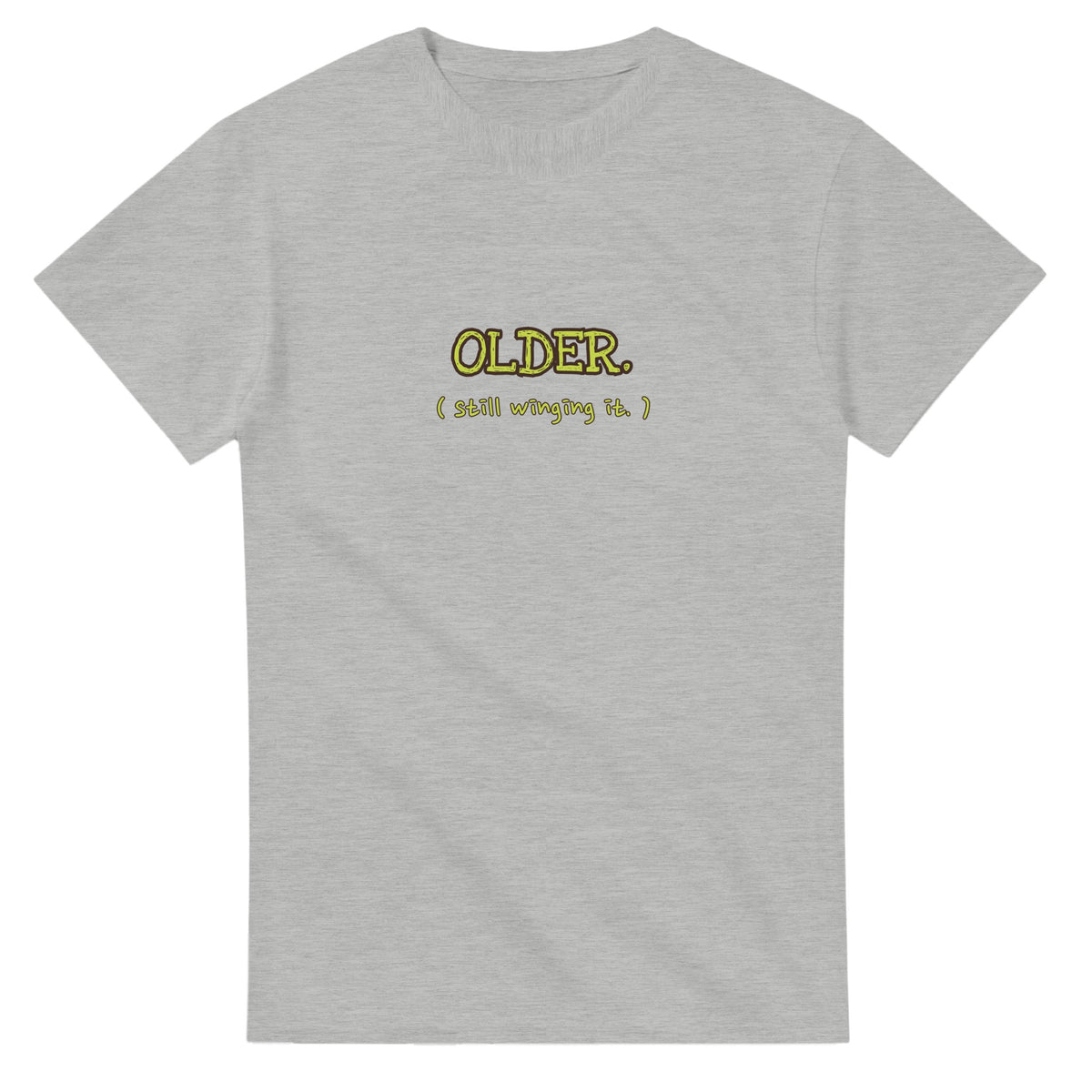 Still Winging It — ash unisex t-shirt