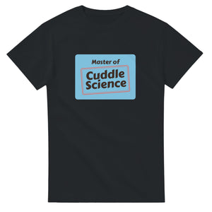 Master of Cuddle Science — black unisex t-shirt