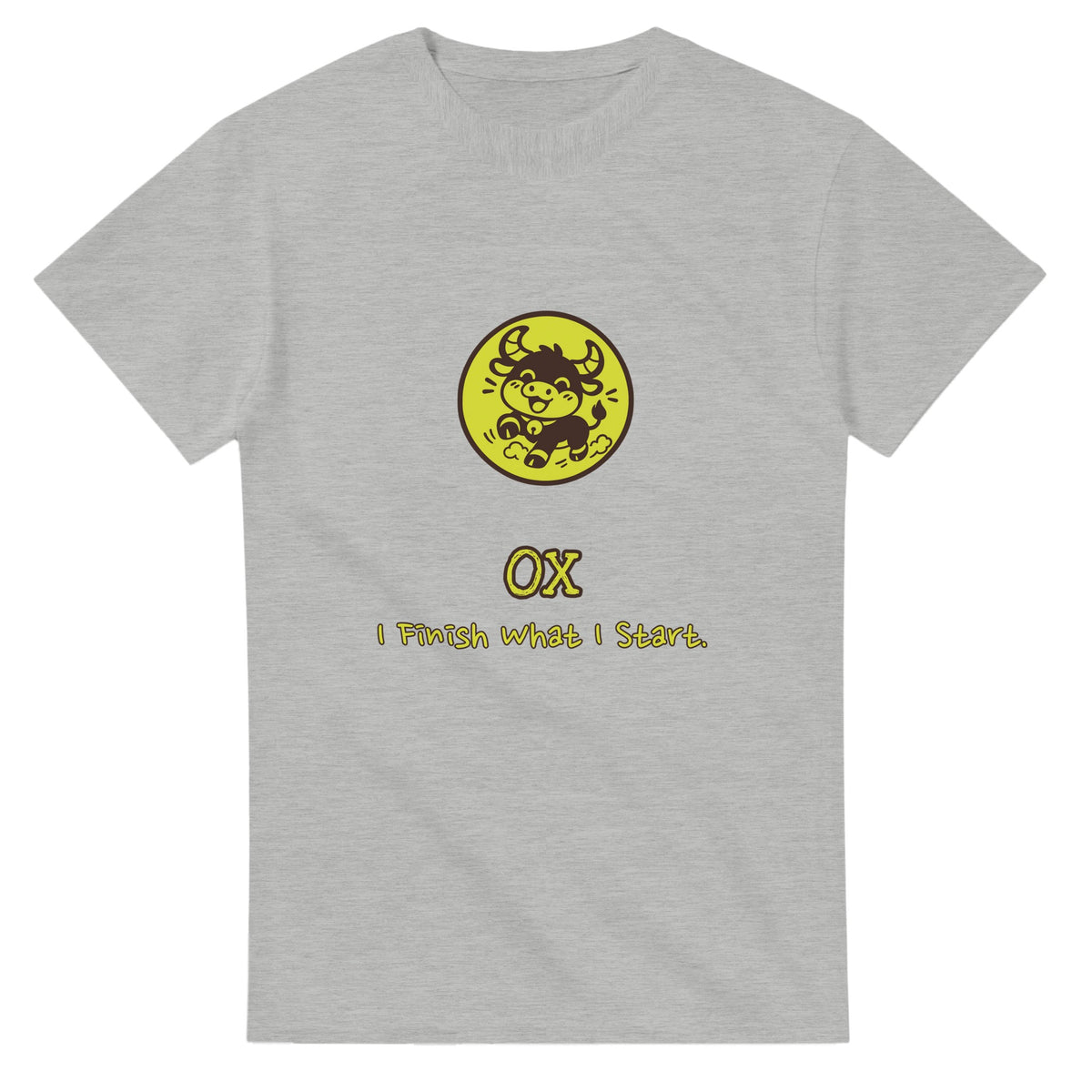 Ox • I Finish What I Start — ash unisex t-shirt