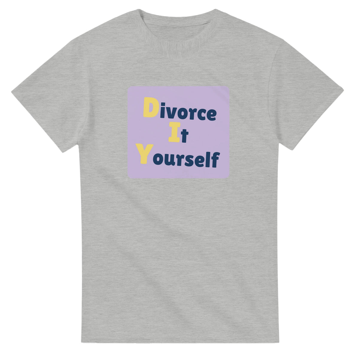 Divorce It Yourself — ash unisex t-shirt