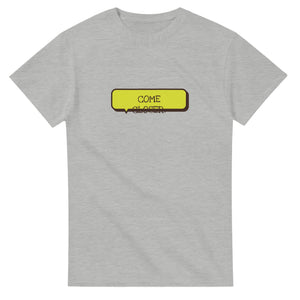 Come Closer — ash unisex t-shirt